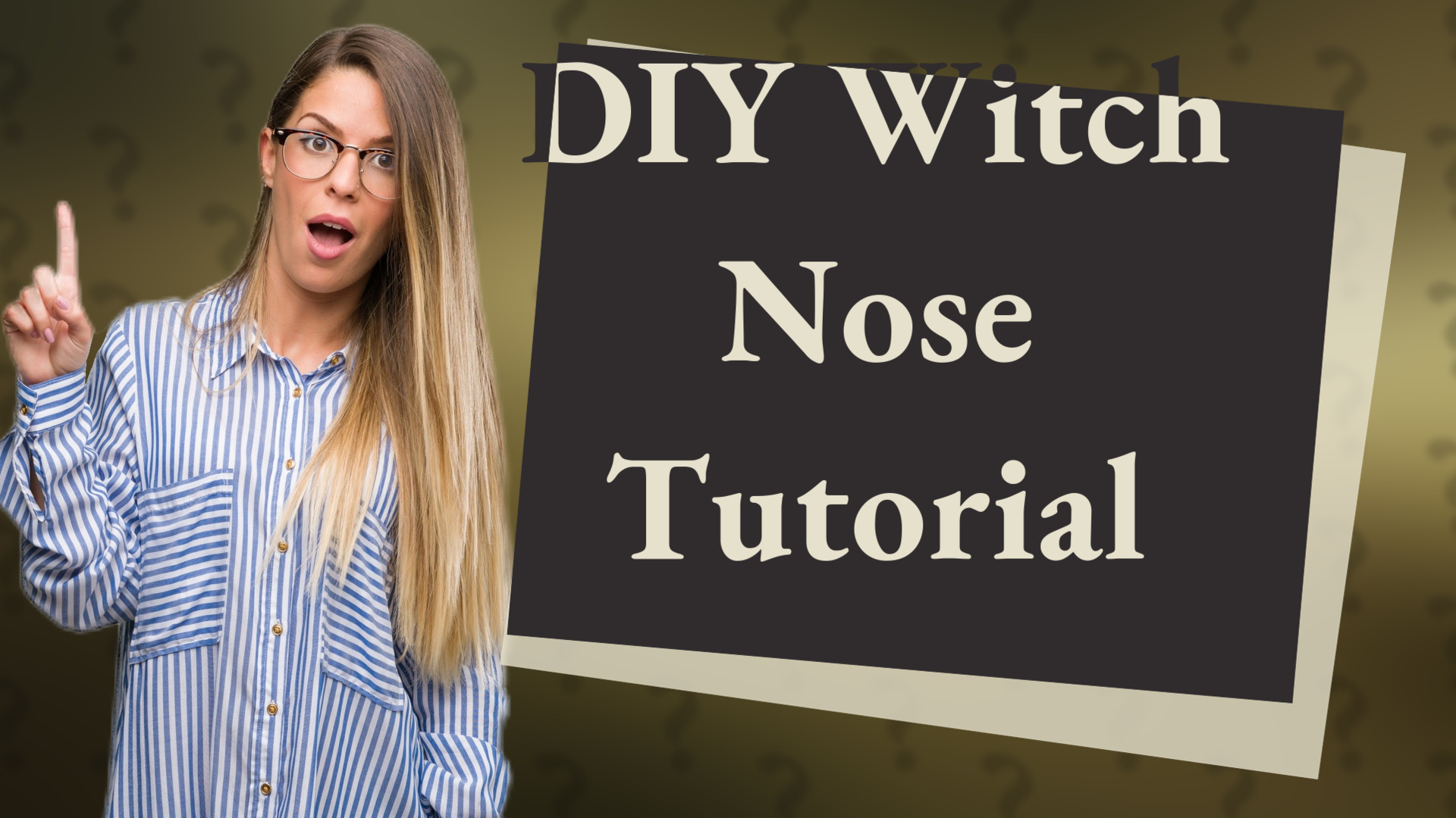 DIY Witch Nose Tutorial