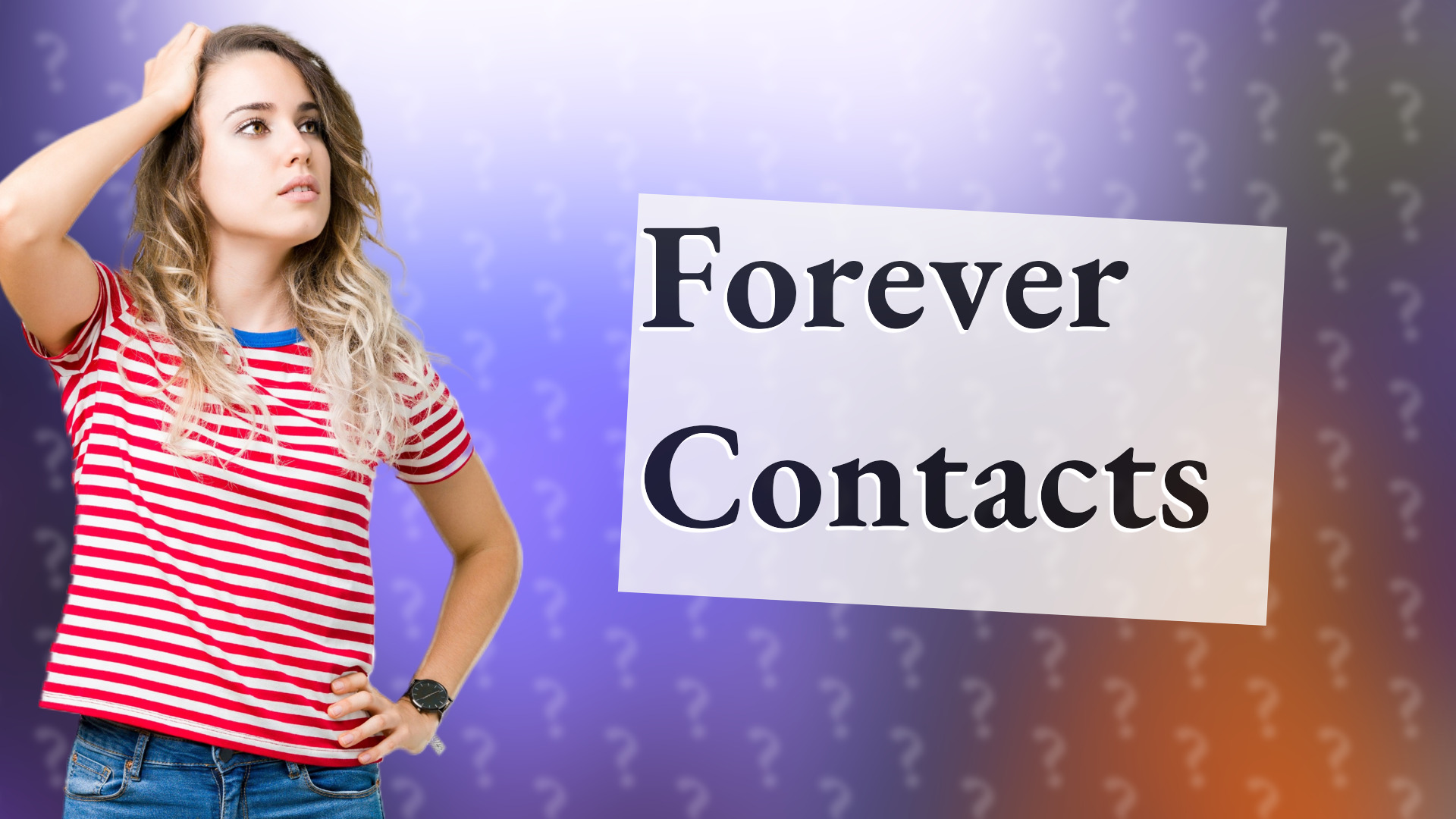 Forever Contacts
