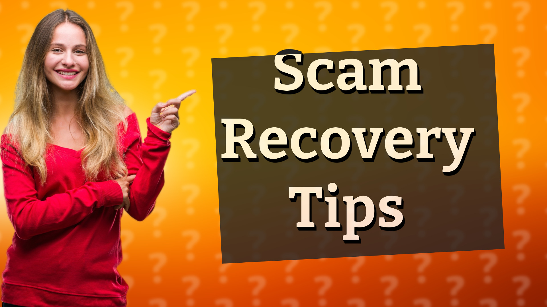 Scam Recovery Tips