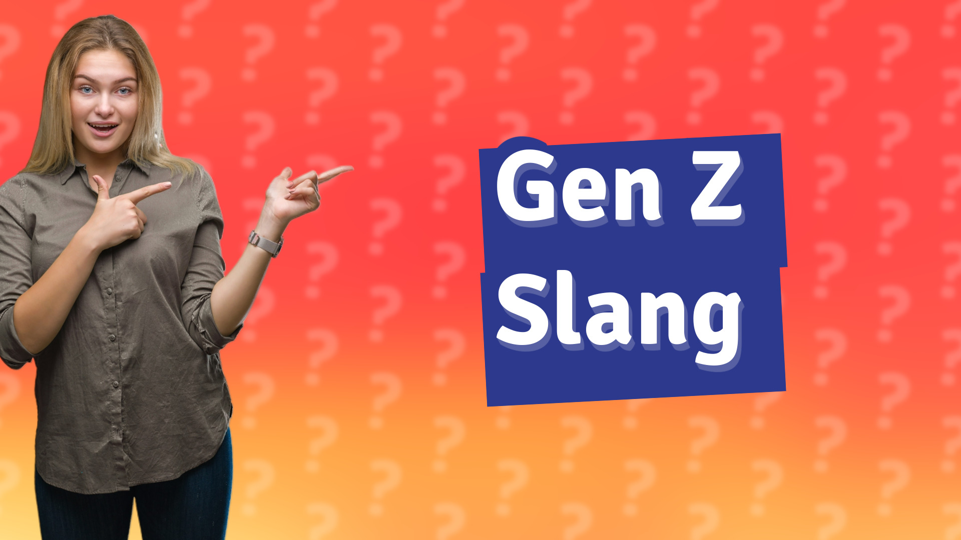 Gen Z Slang