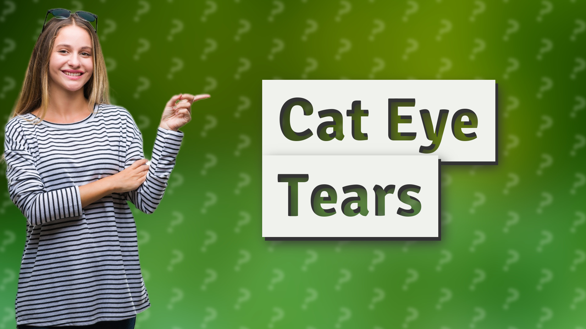Cat Eye Tears