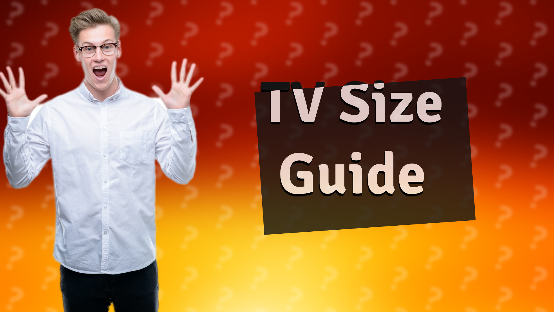 TV Size Guide
