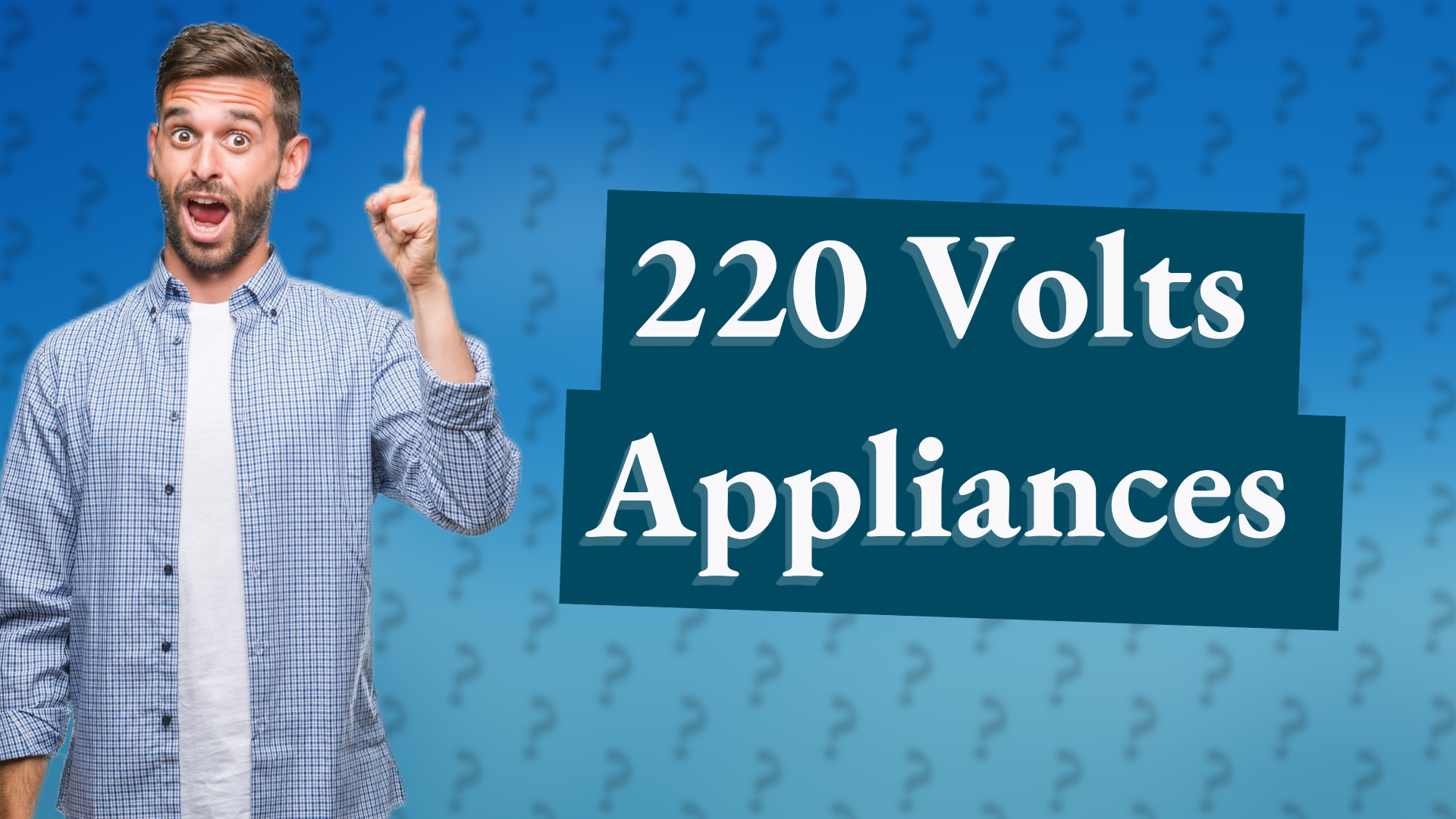 220 Volts Appliances