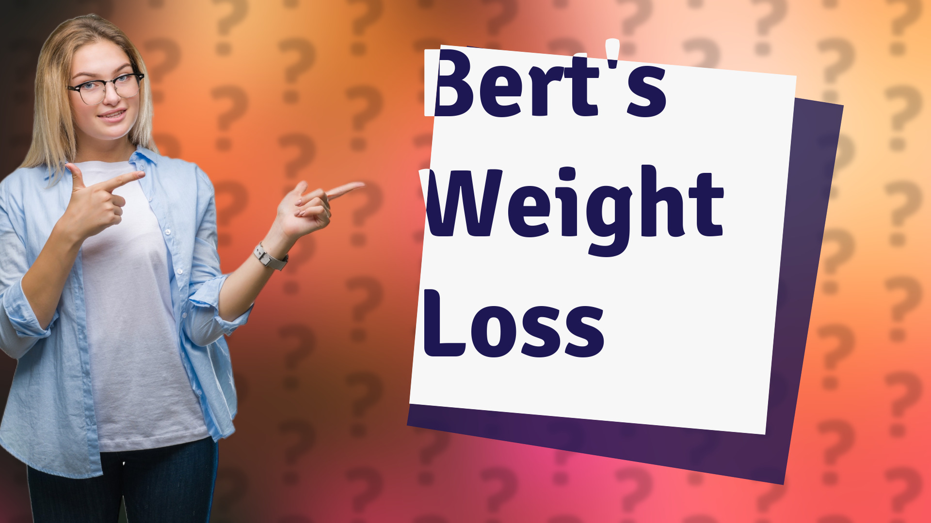 Bert's Weight Loss