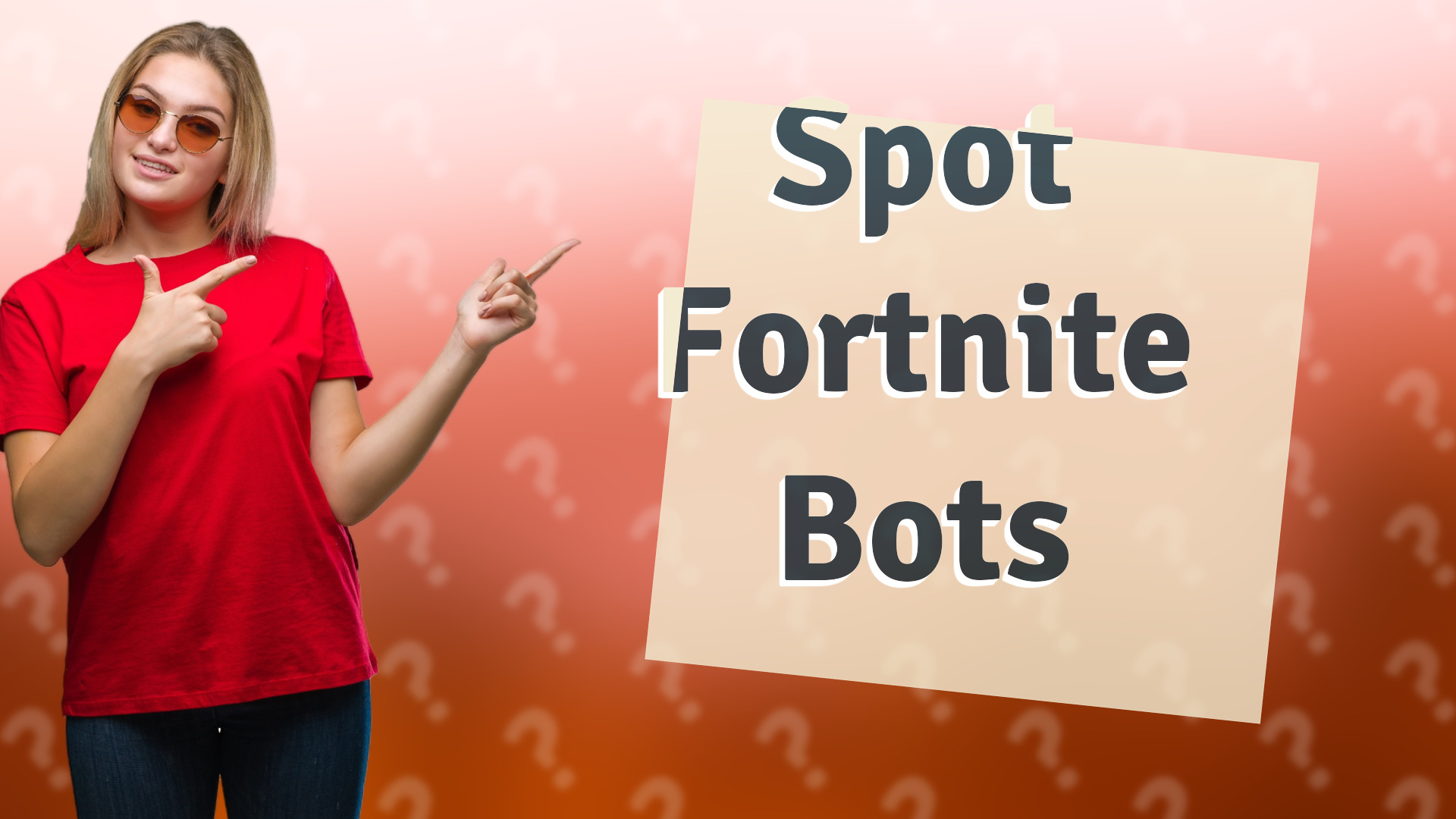 Spot Fortnite Bots