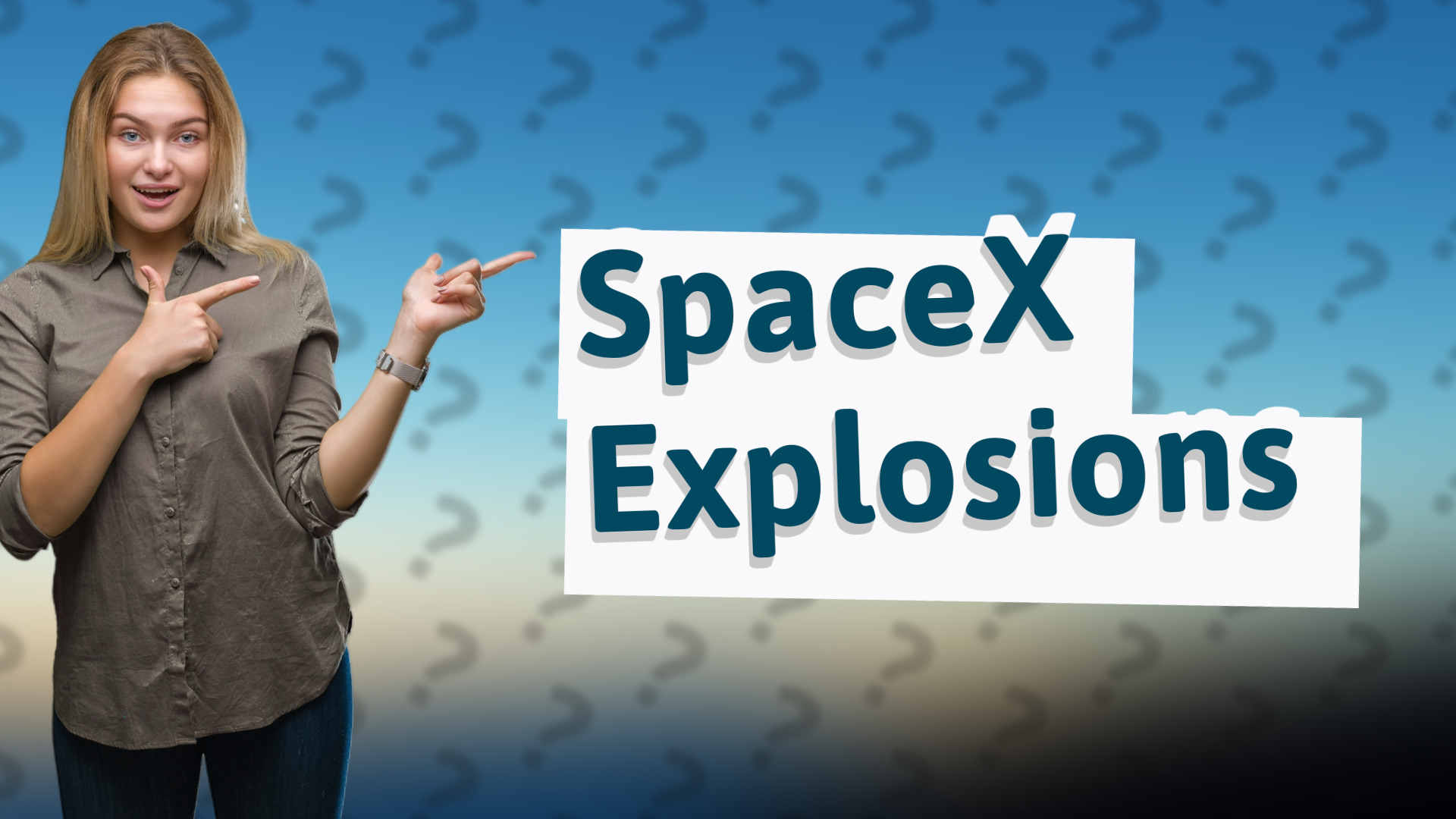 SpaceX Explosions