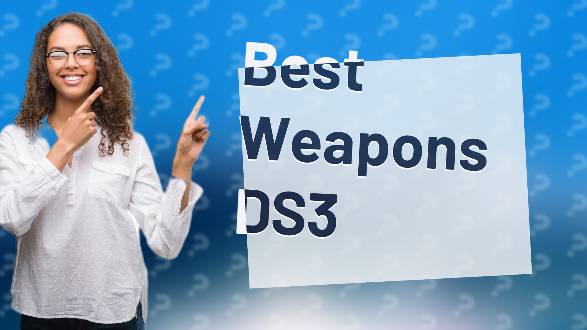 Best Weapons DS3