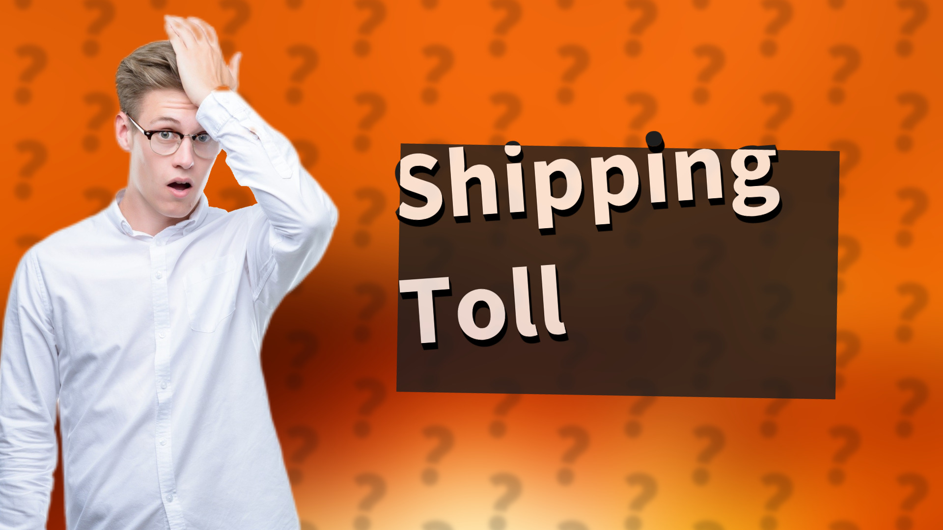 Shipping Toll