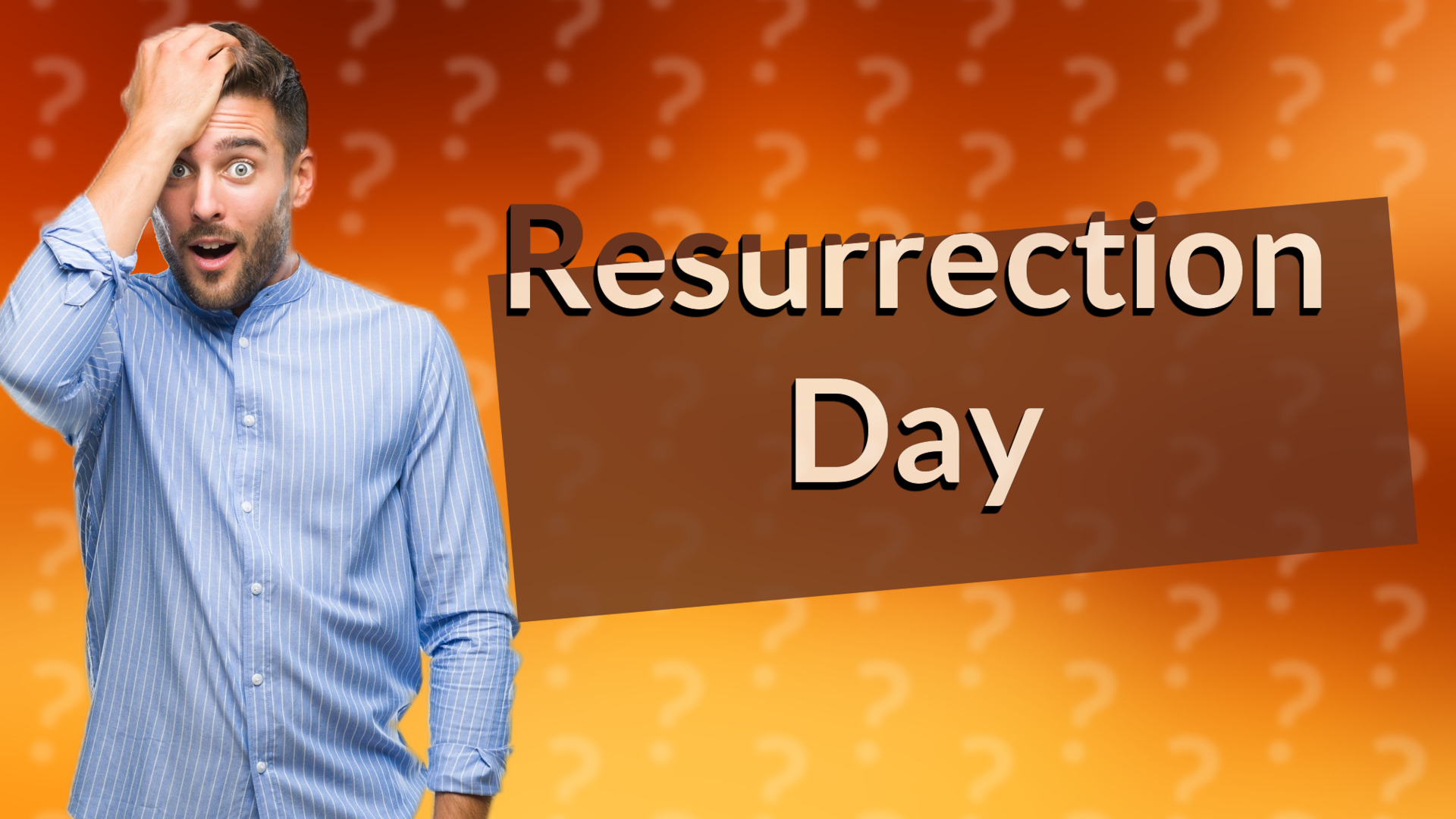Resurrection Day