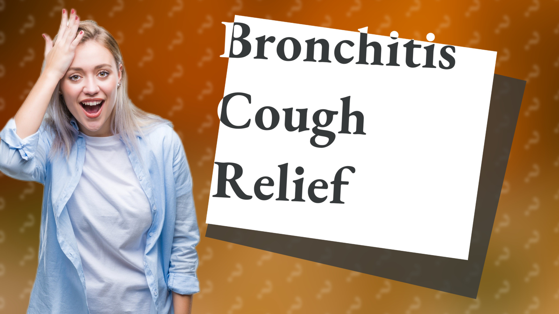 Bronchitis Cough Relief