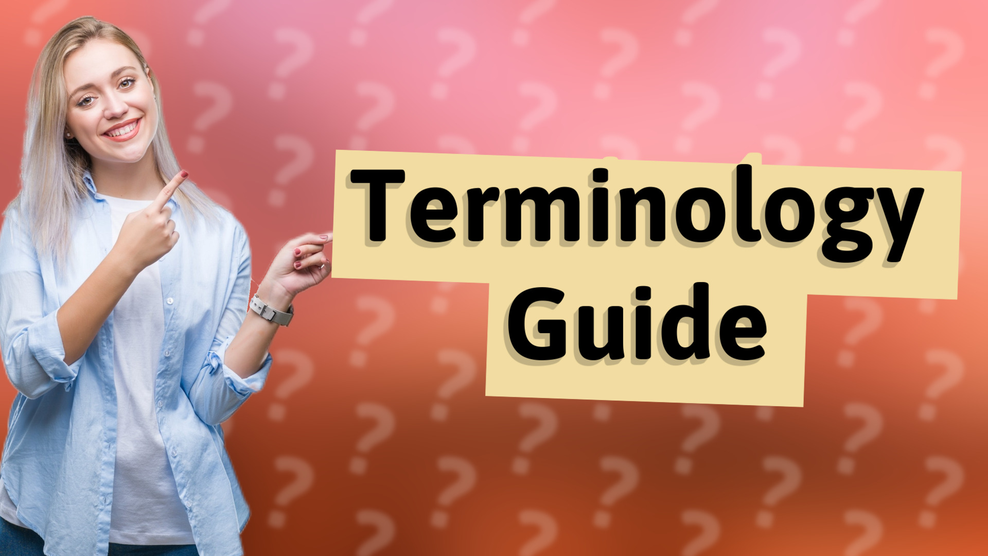 Terminology Guide
