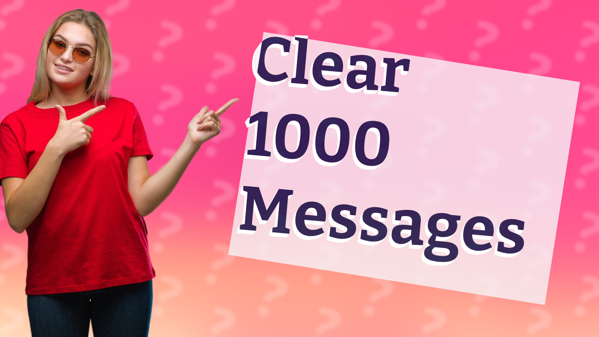 Clear 1000 Messages