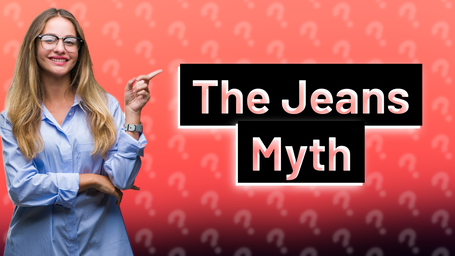 The Jeans Myth
