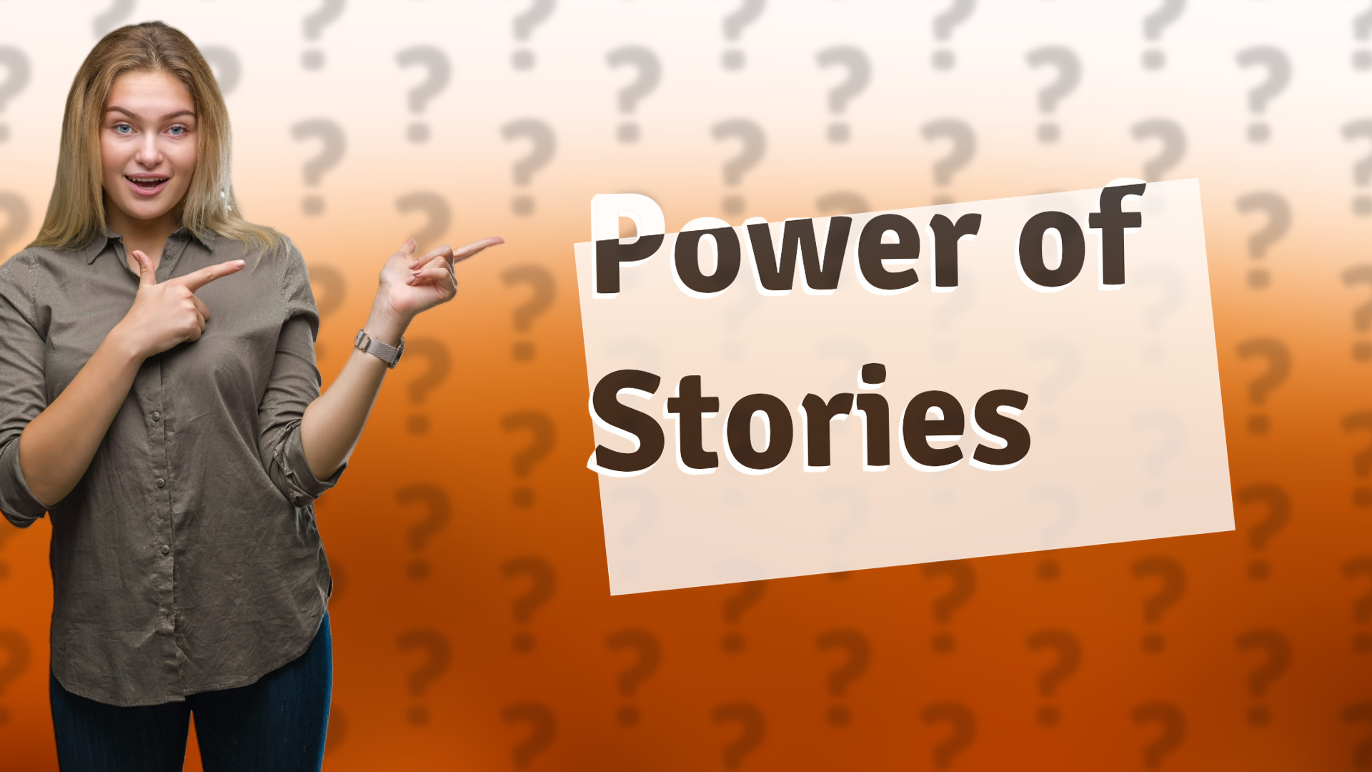 Power of Stories
