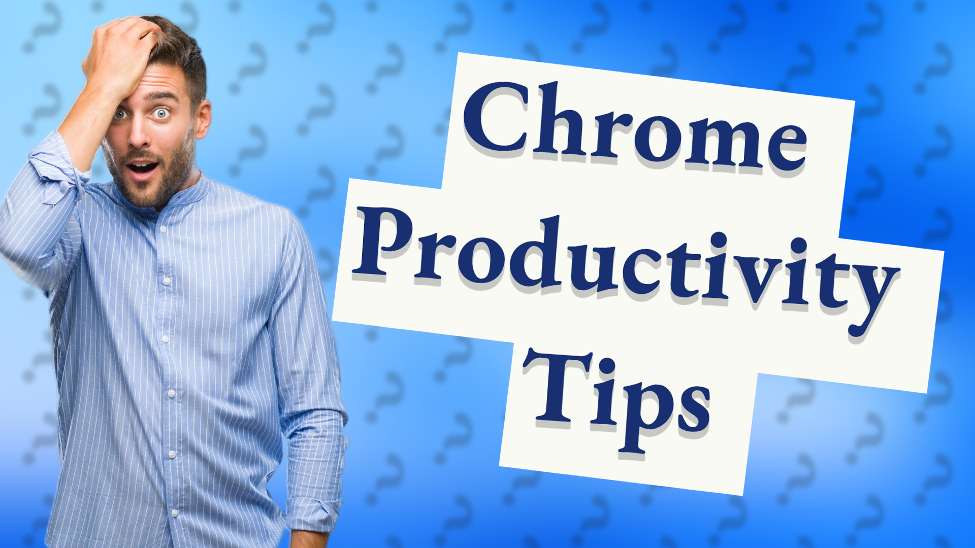 Chrome Productivity Tips