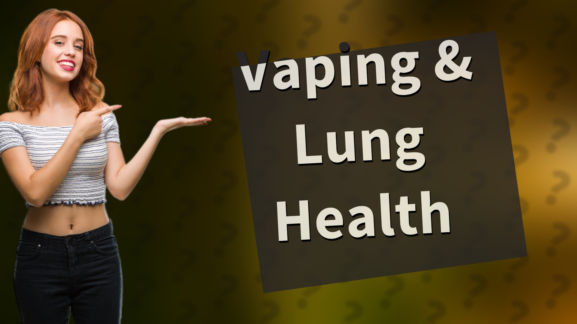 Vaping & Lung Health
