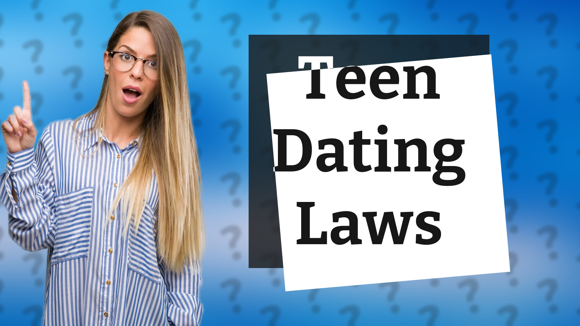 Teen Dating Laws