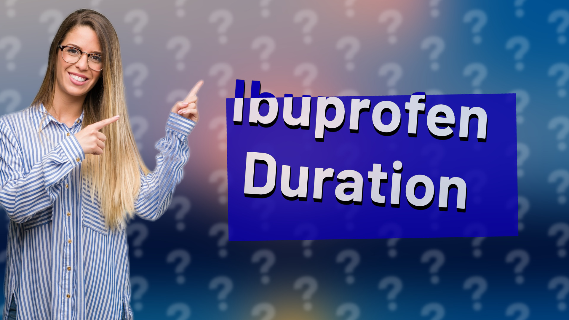 Ibuprofen Duration