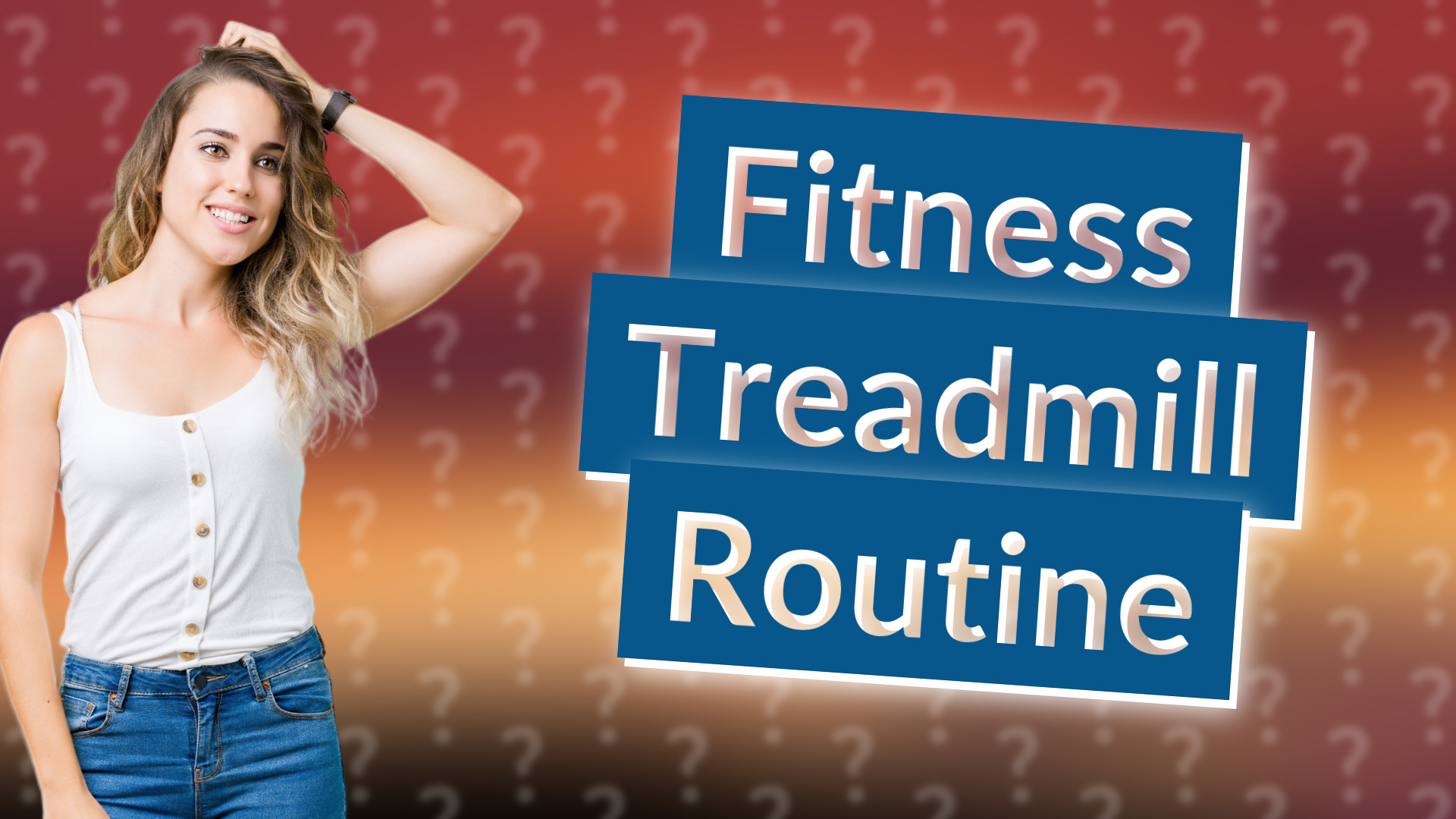 Fitness Treadmill Routine