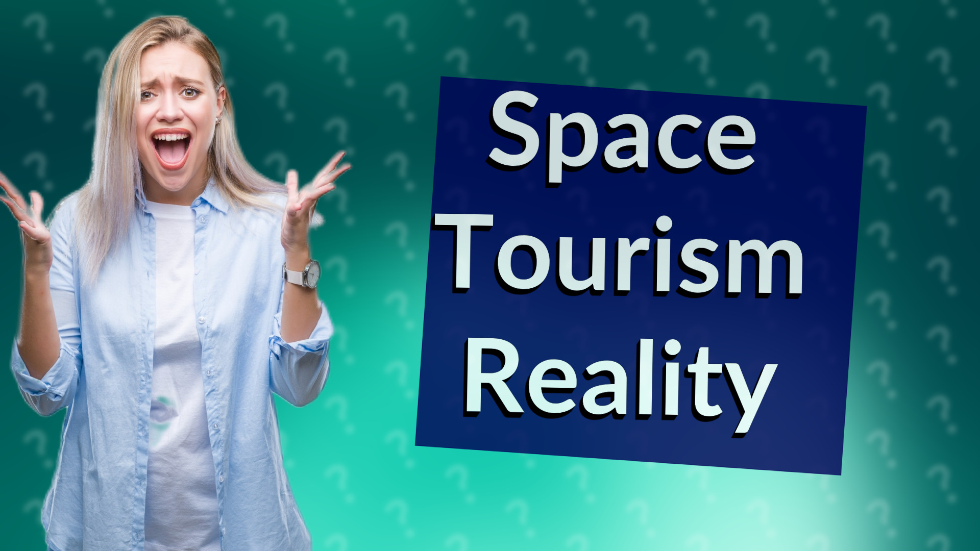 Space Tourism Reality