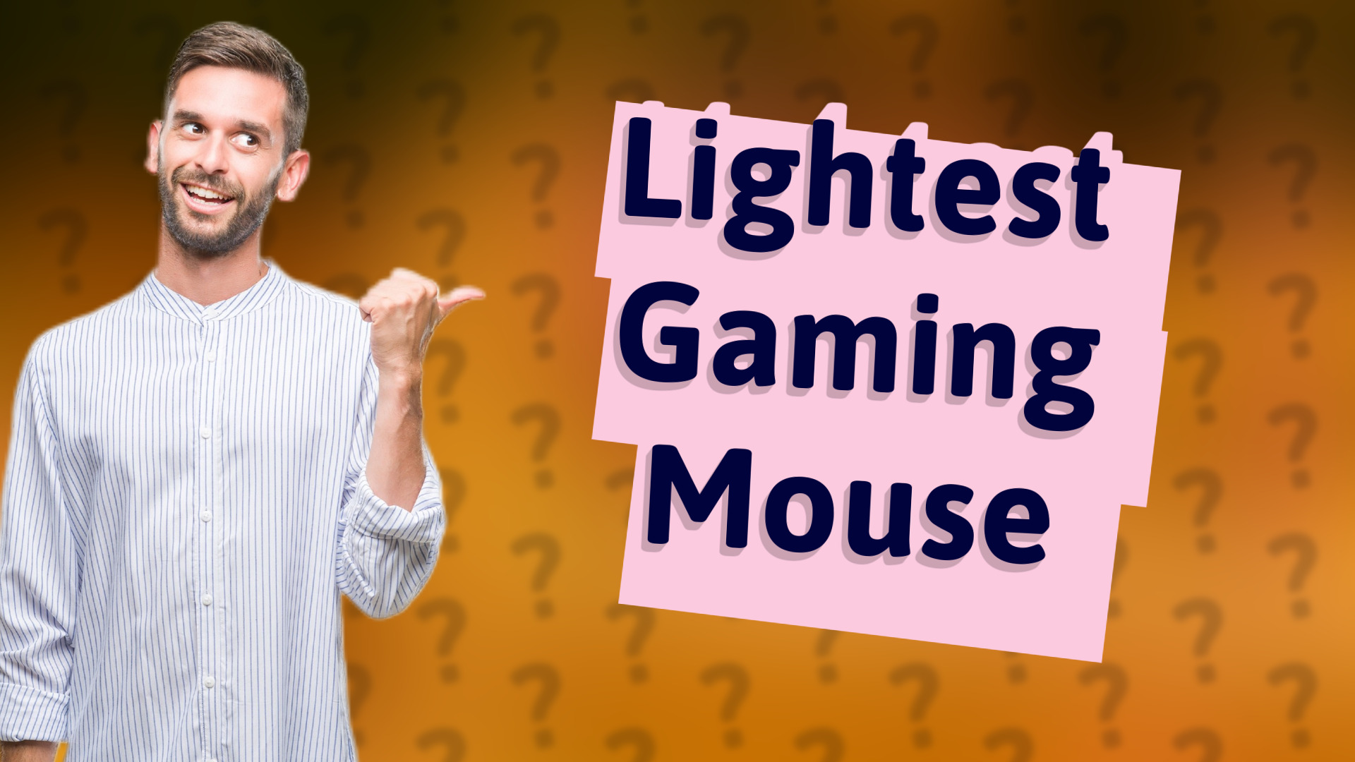 Lightest Gaming Mouse