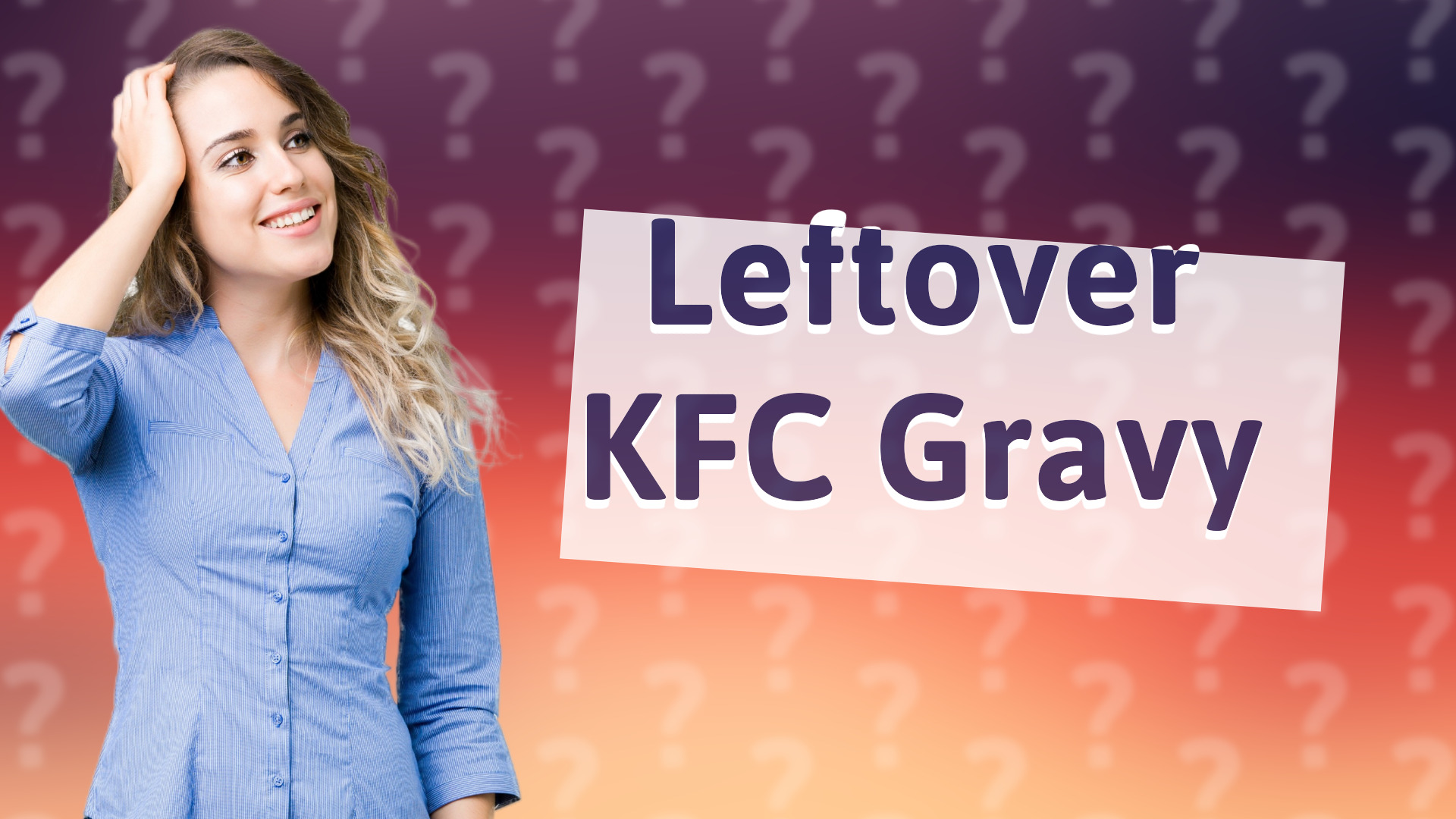 Leftover KFC Gravy