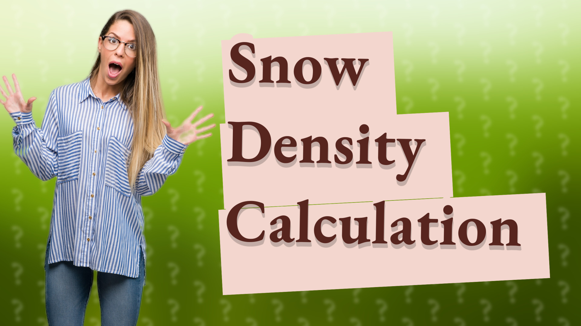 Snow Density Calculation