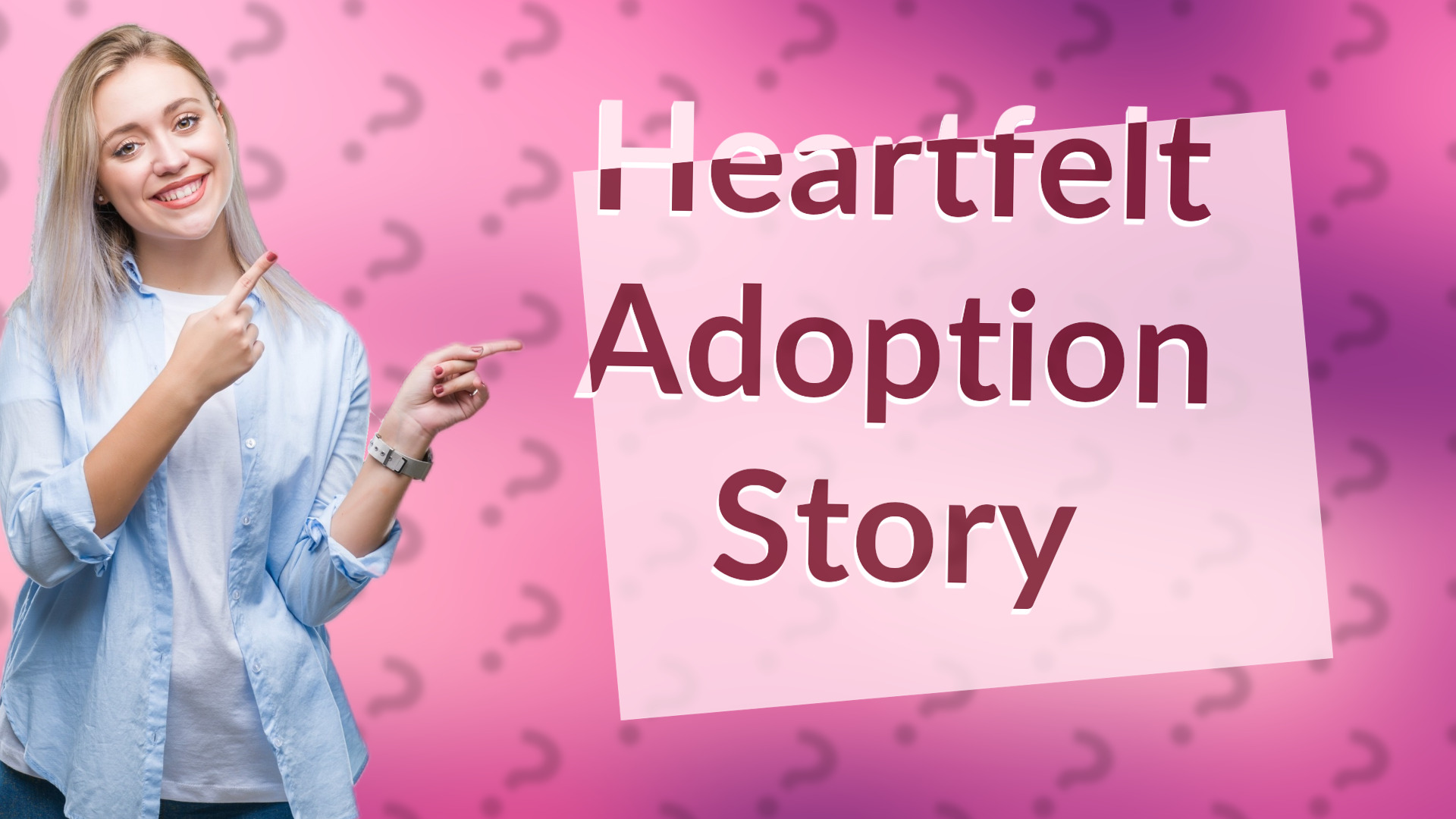 Heartfelt Adoption Story