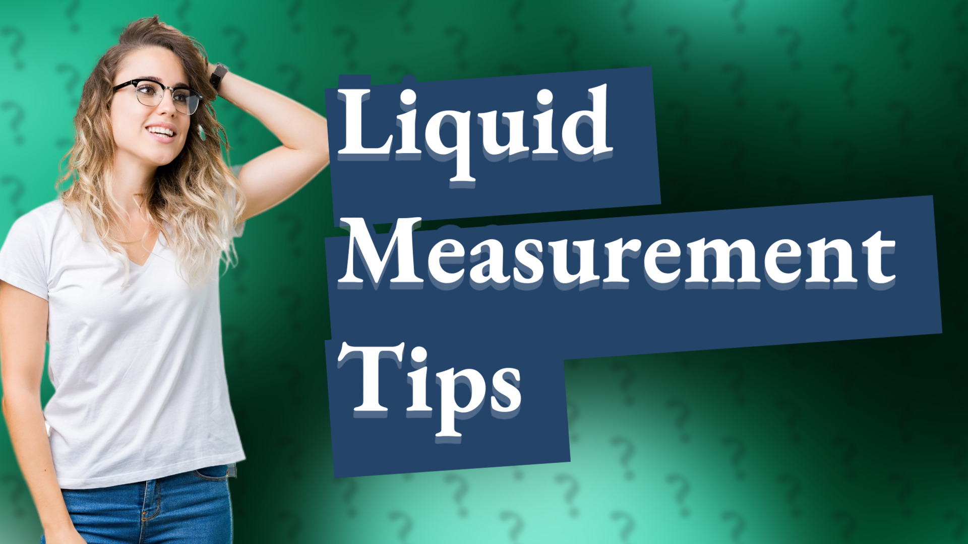 Liquid Measurement Tips