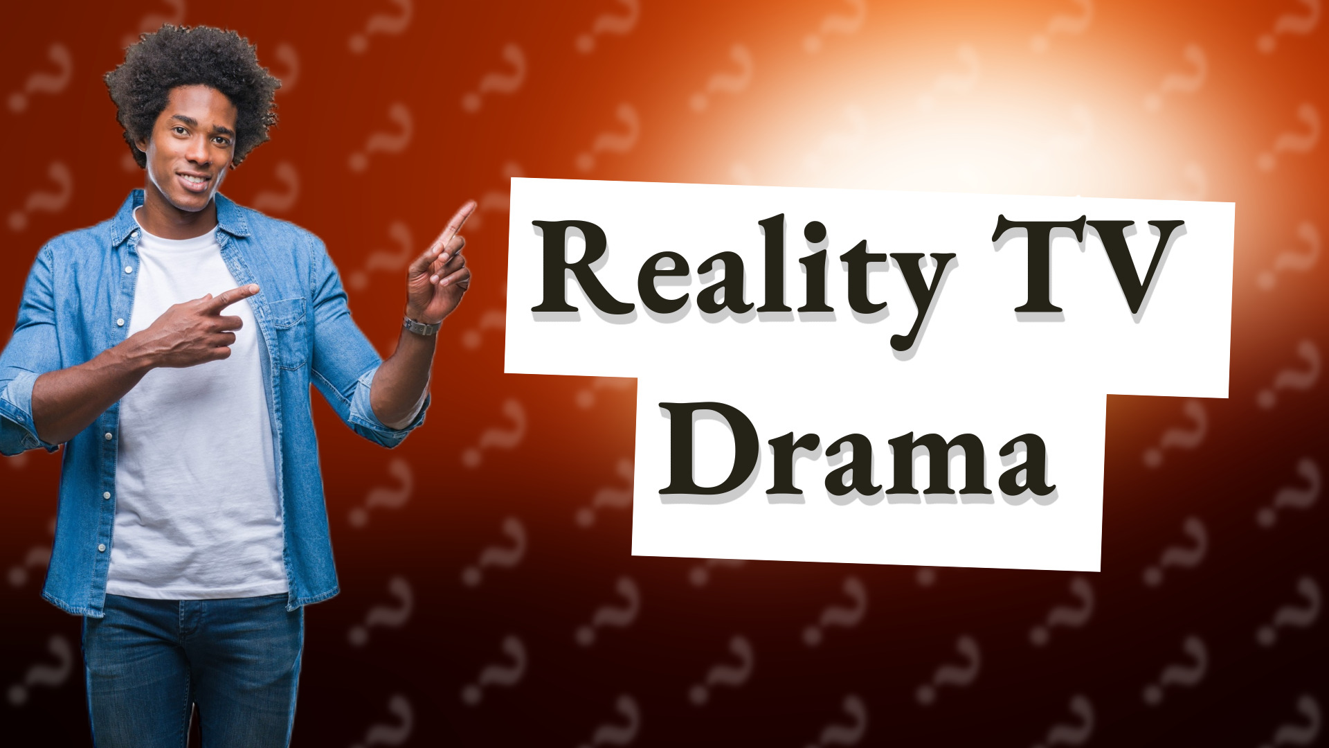Reality TV Drama