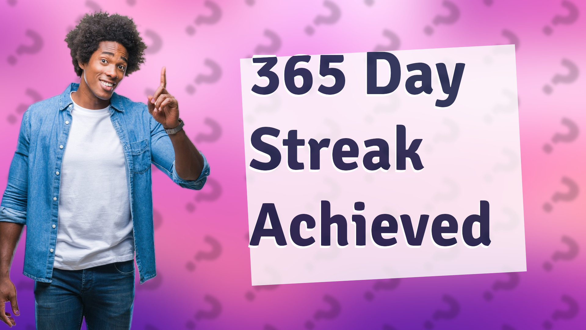 365 Day Streak Achieved