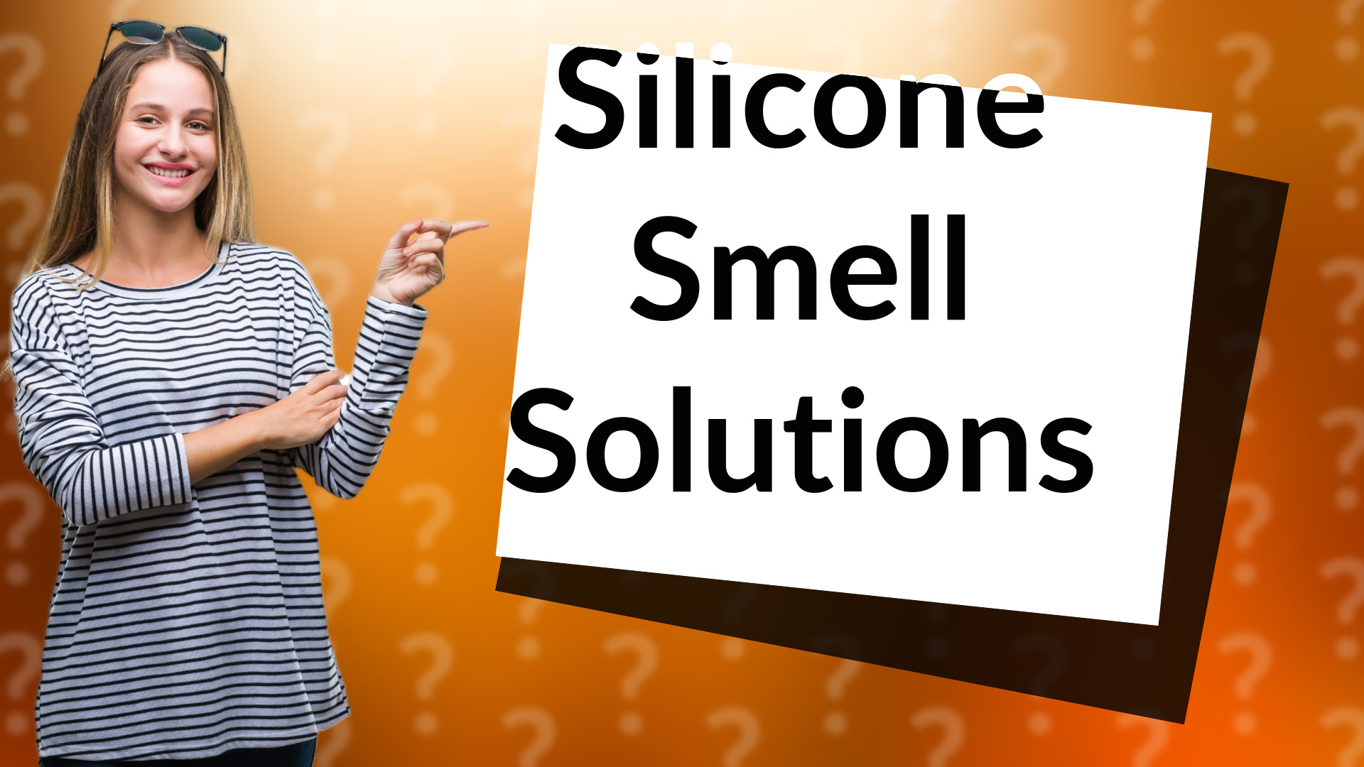 Silicone Smell Solutions
