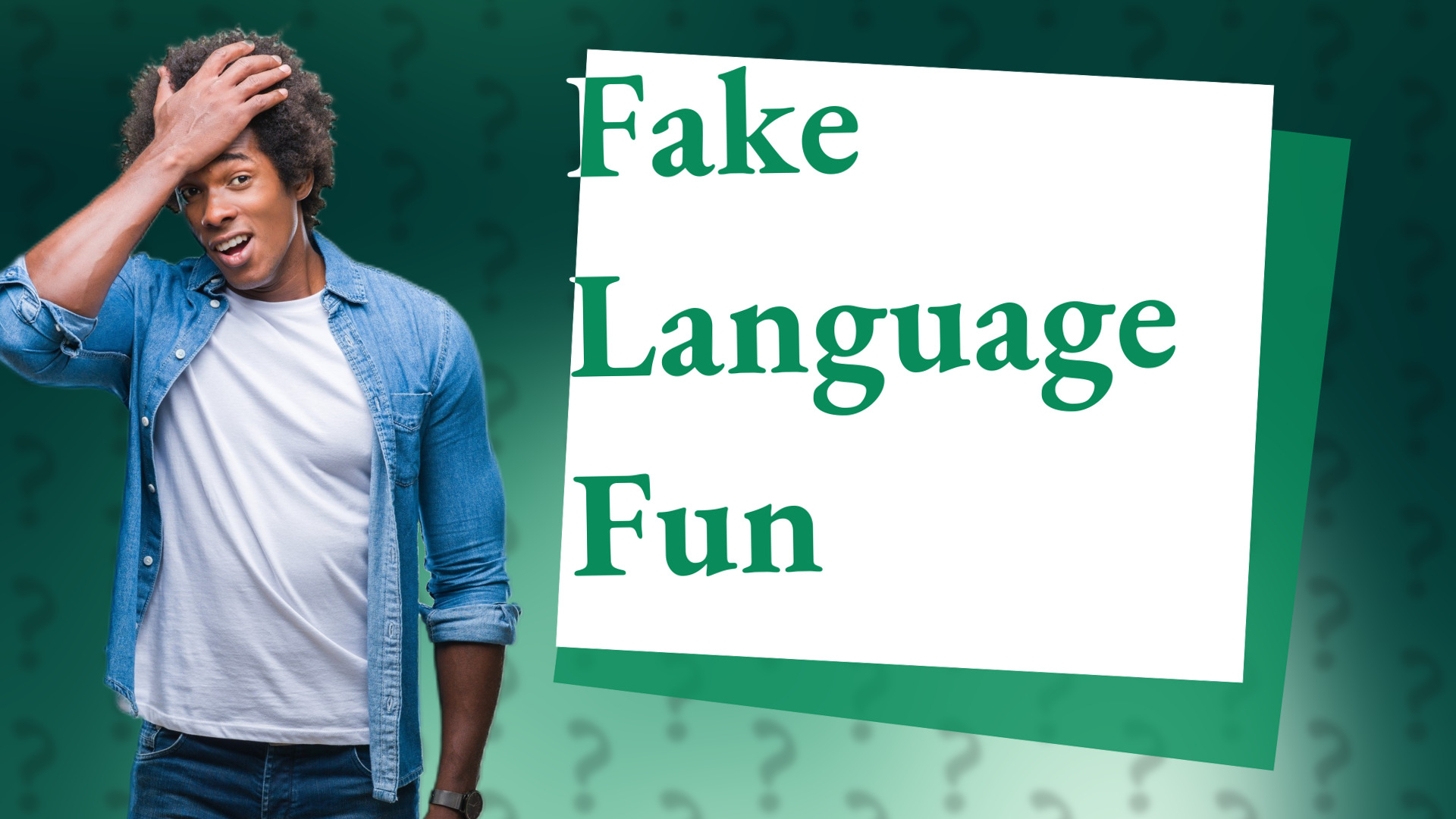 Fake Language Fun
