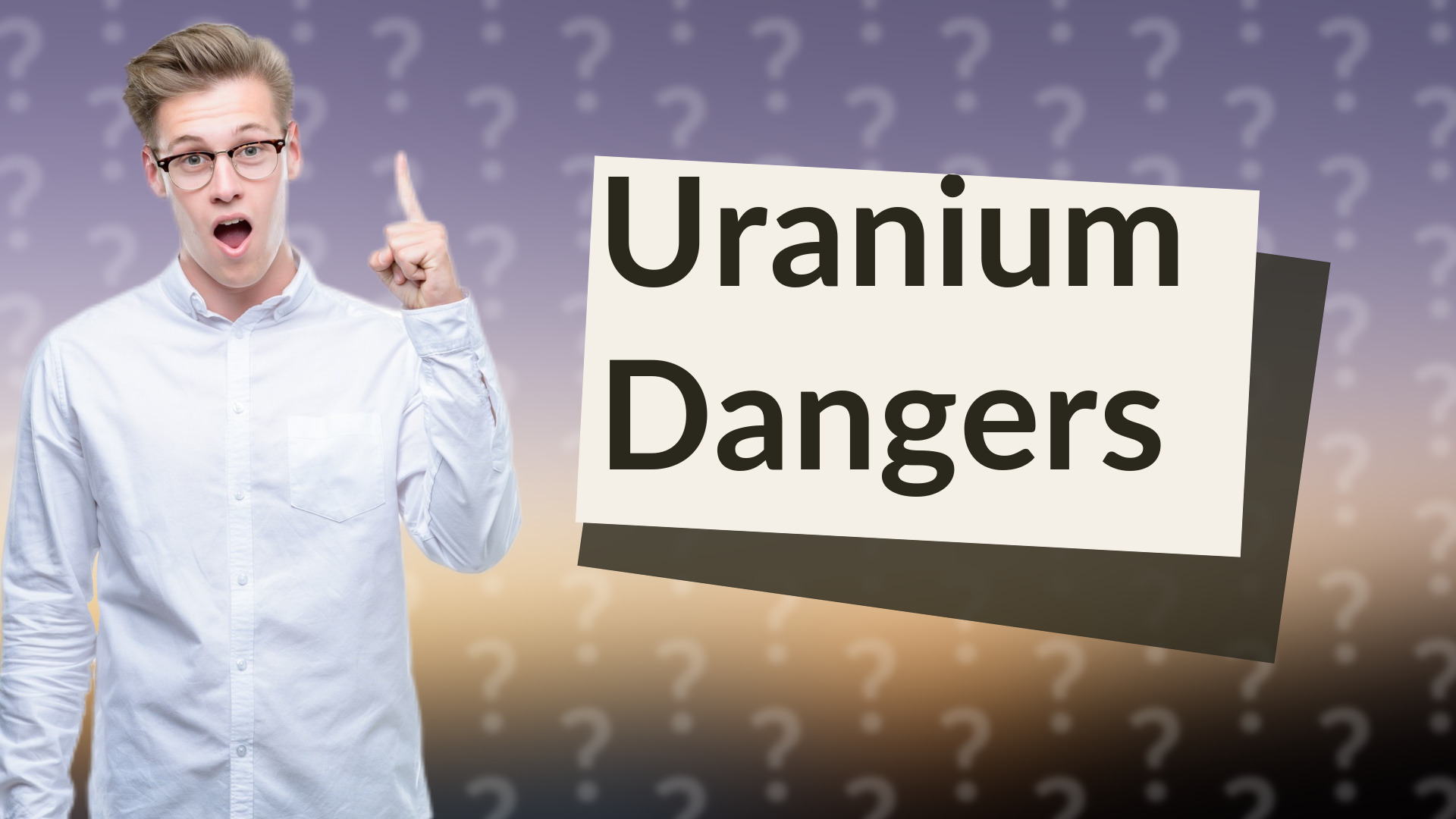 Uranium Dangers