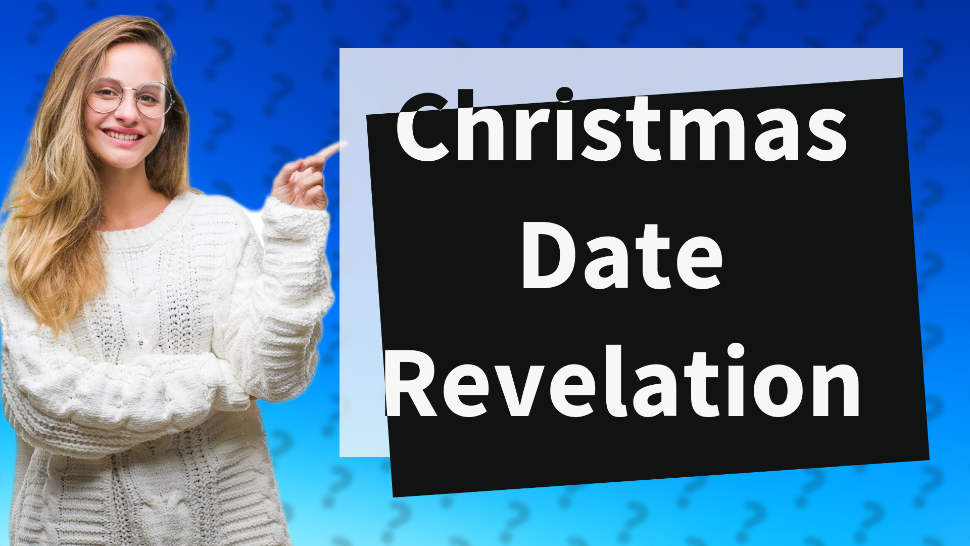 Christmas Date Revelation