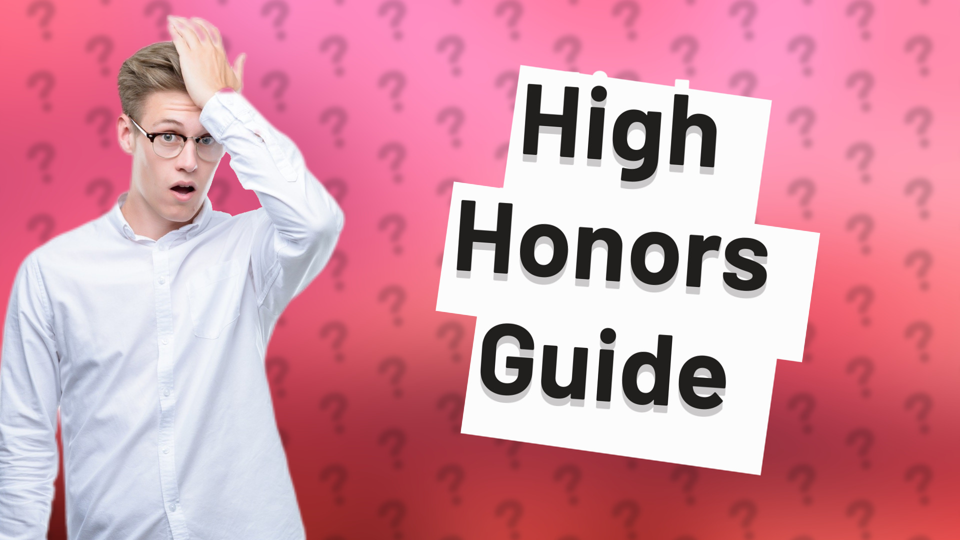 High Honors Guide