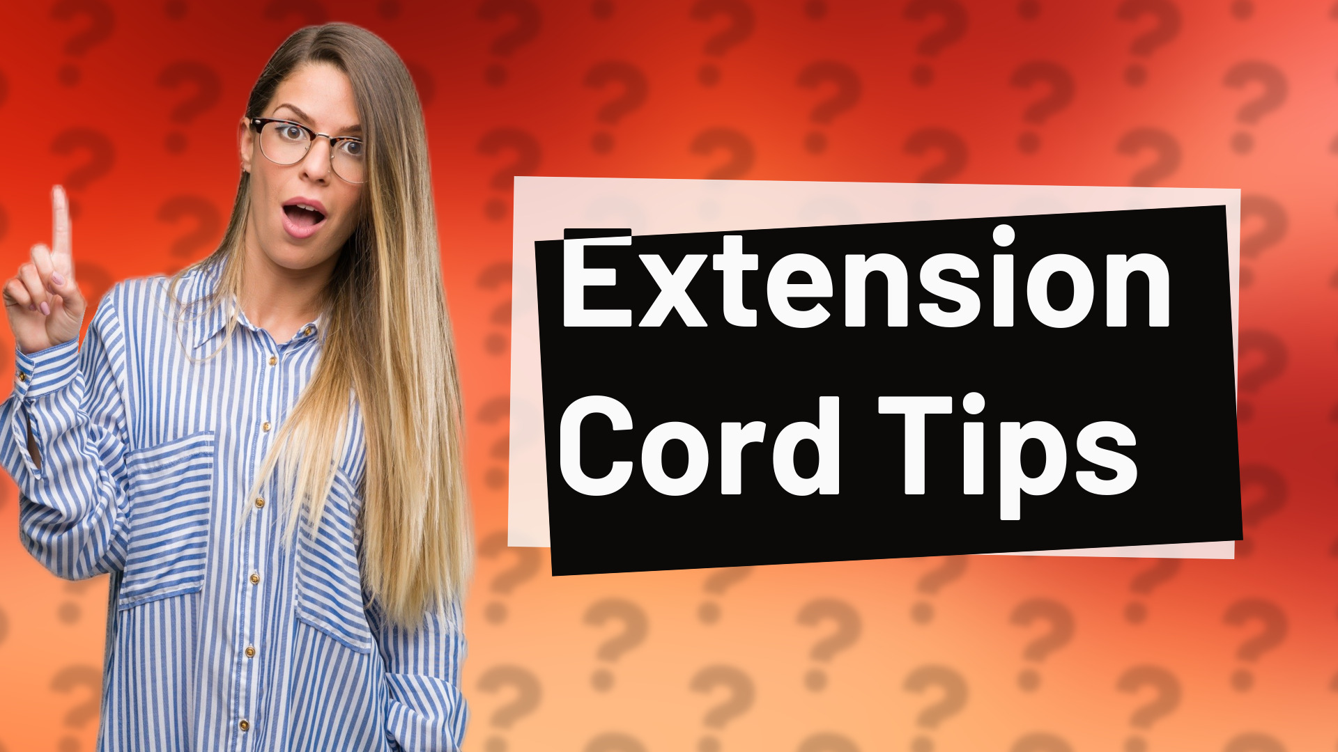 Extension Cord Tips