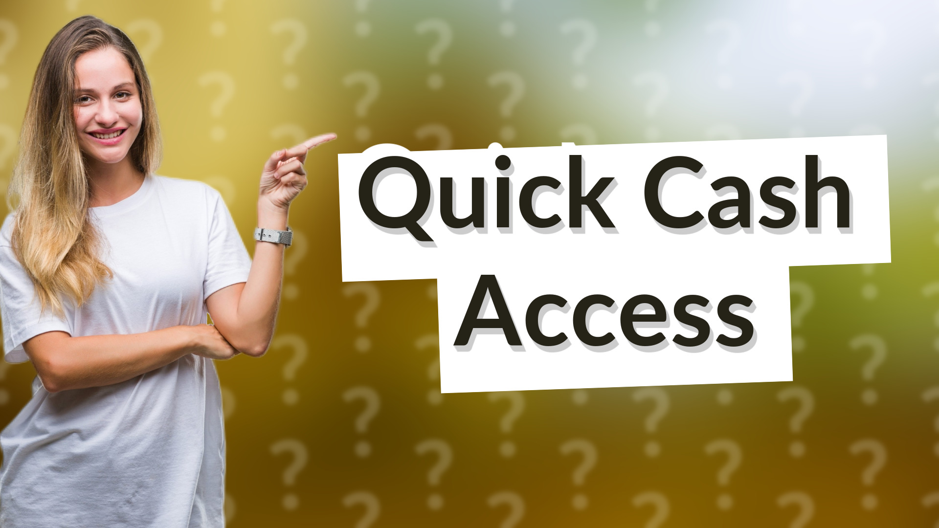 Quick Cash Access