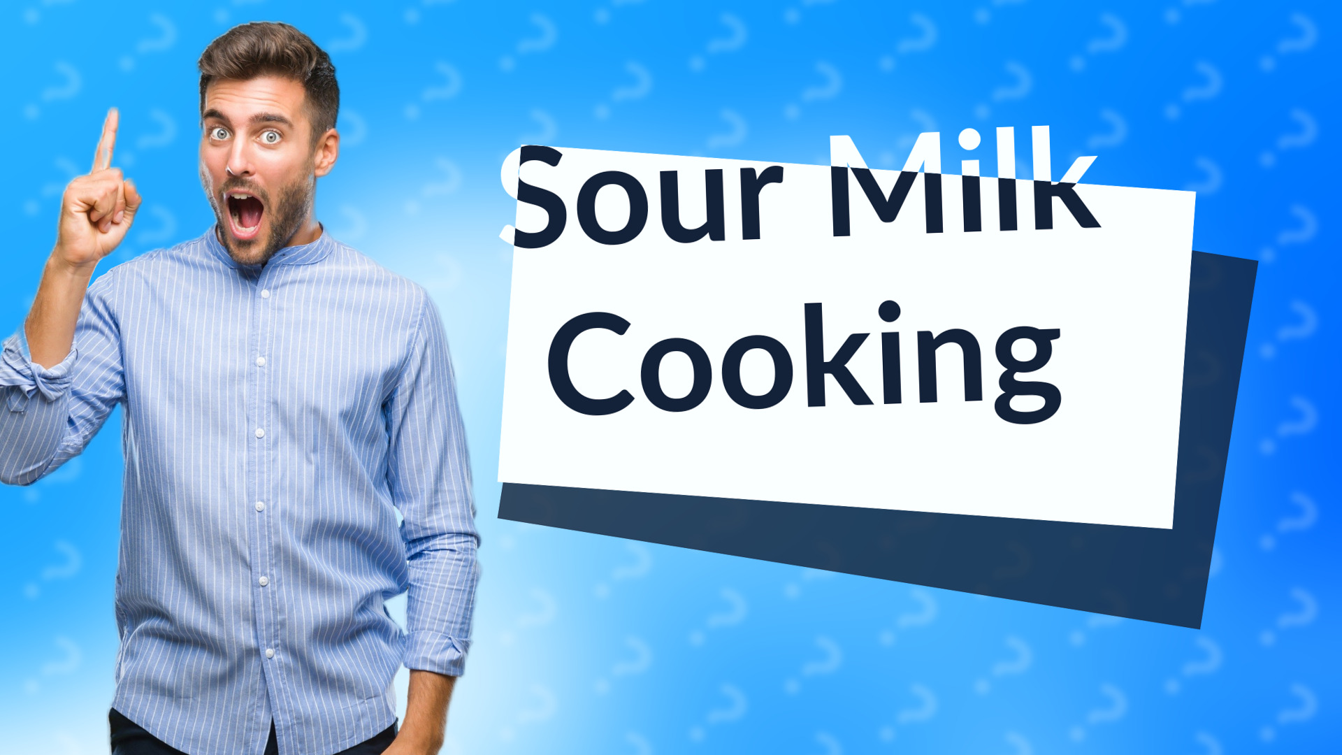 Sour Milk Cooking