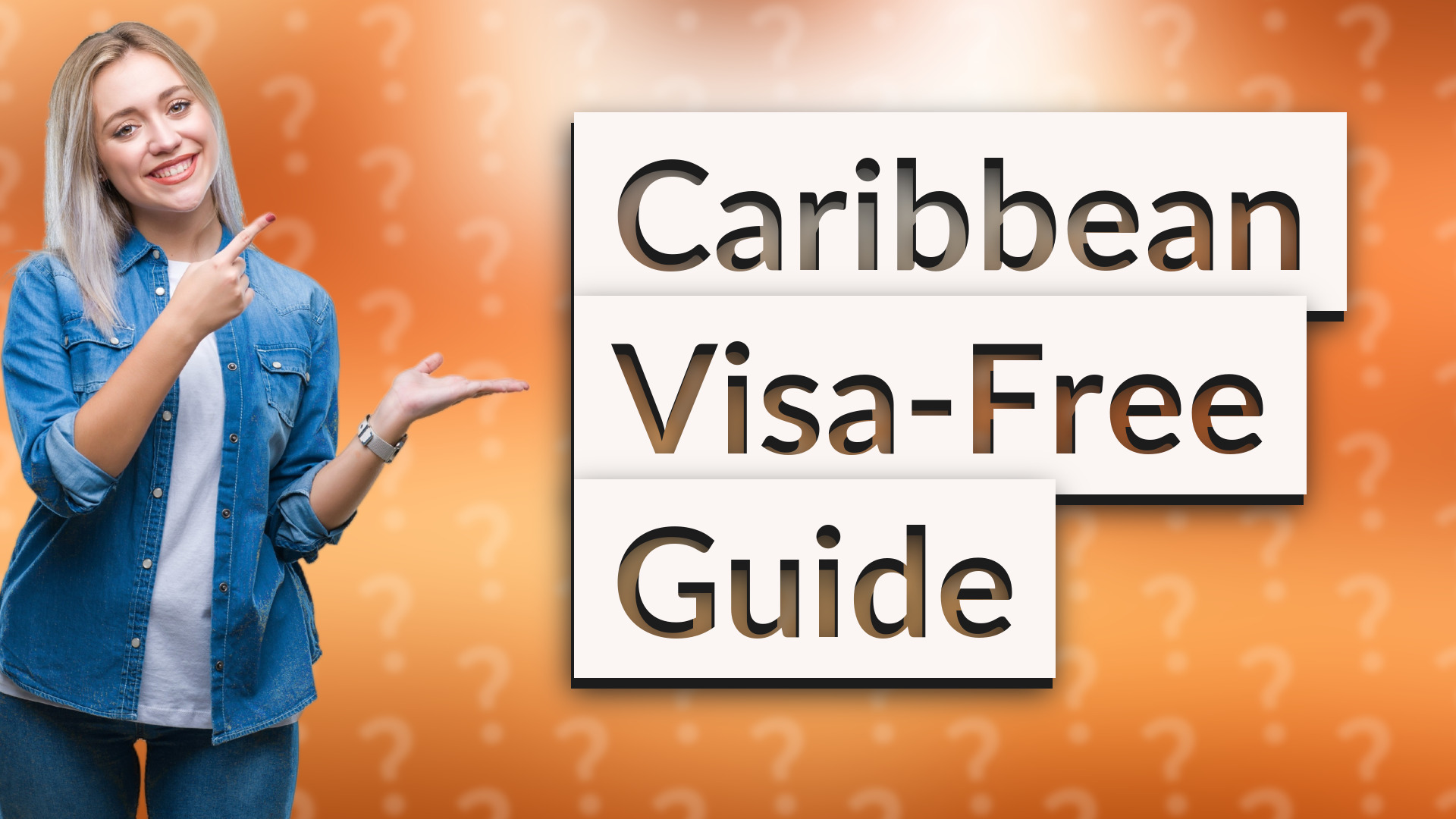 Caribbean Visa-Free Guide
