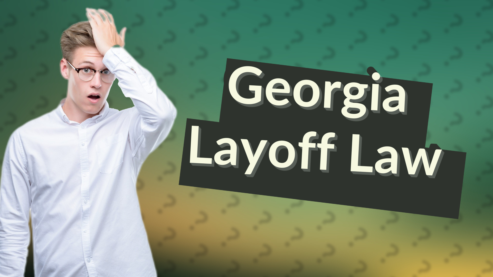 Georgia Layoff Law