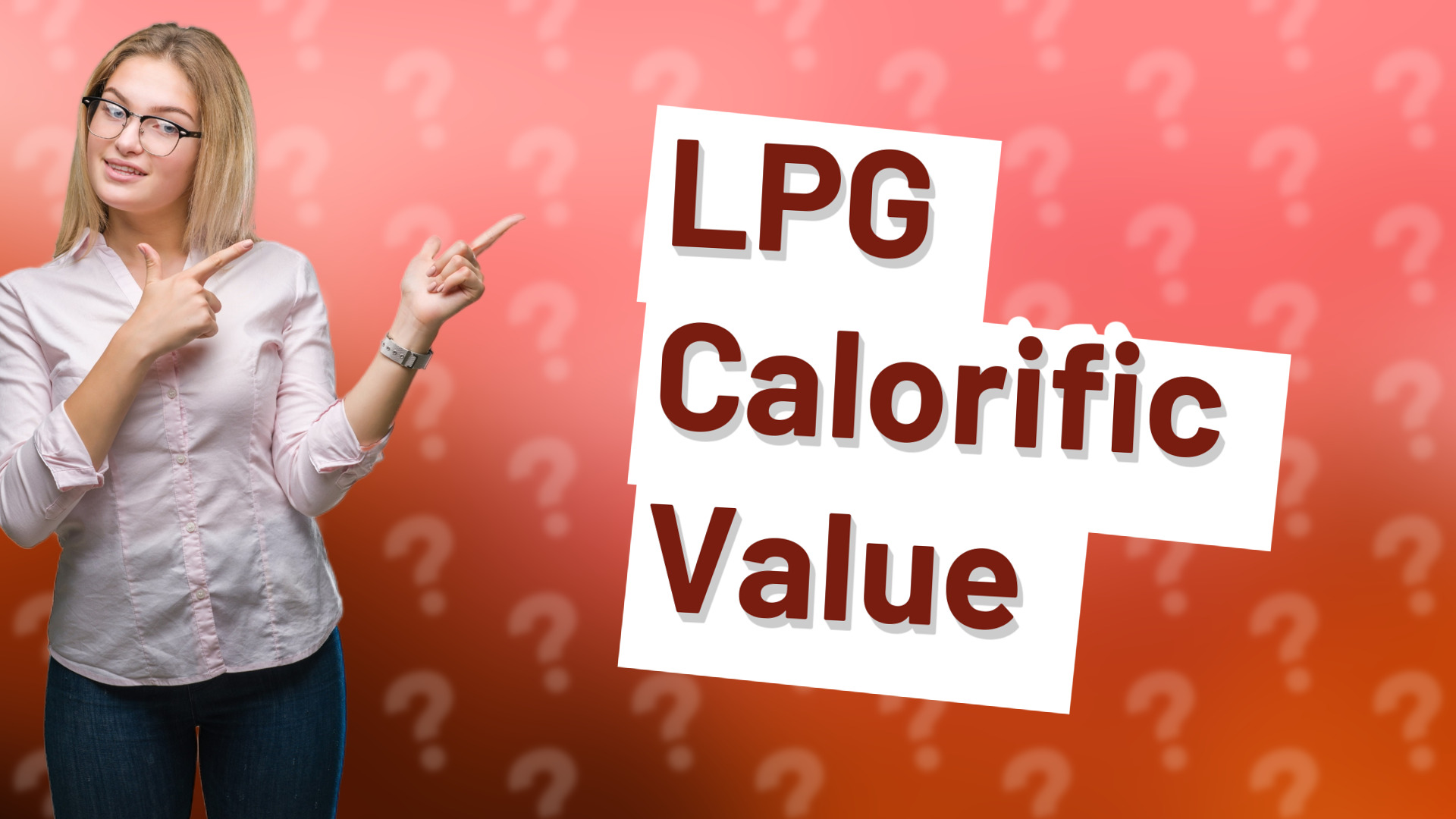 LPG Calorific Value