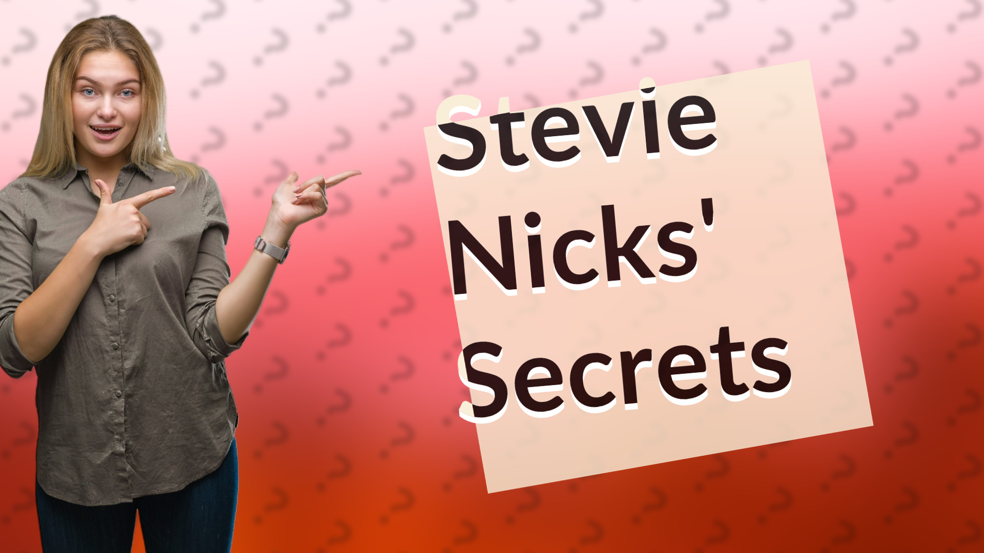Stevie Nicks' Secrets