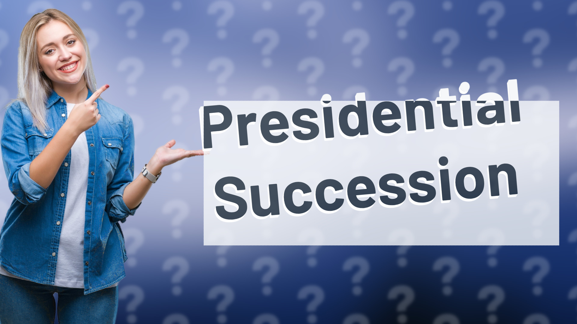 Presidential Succession