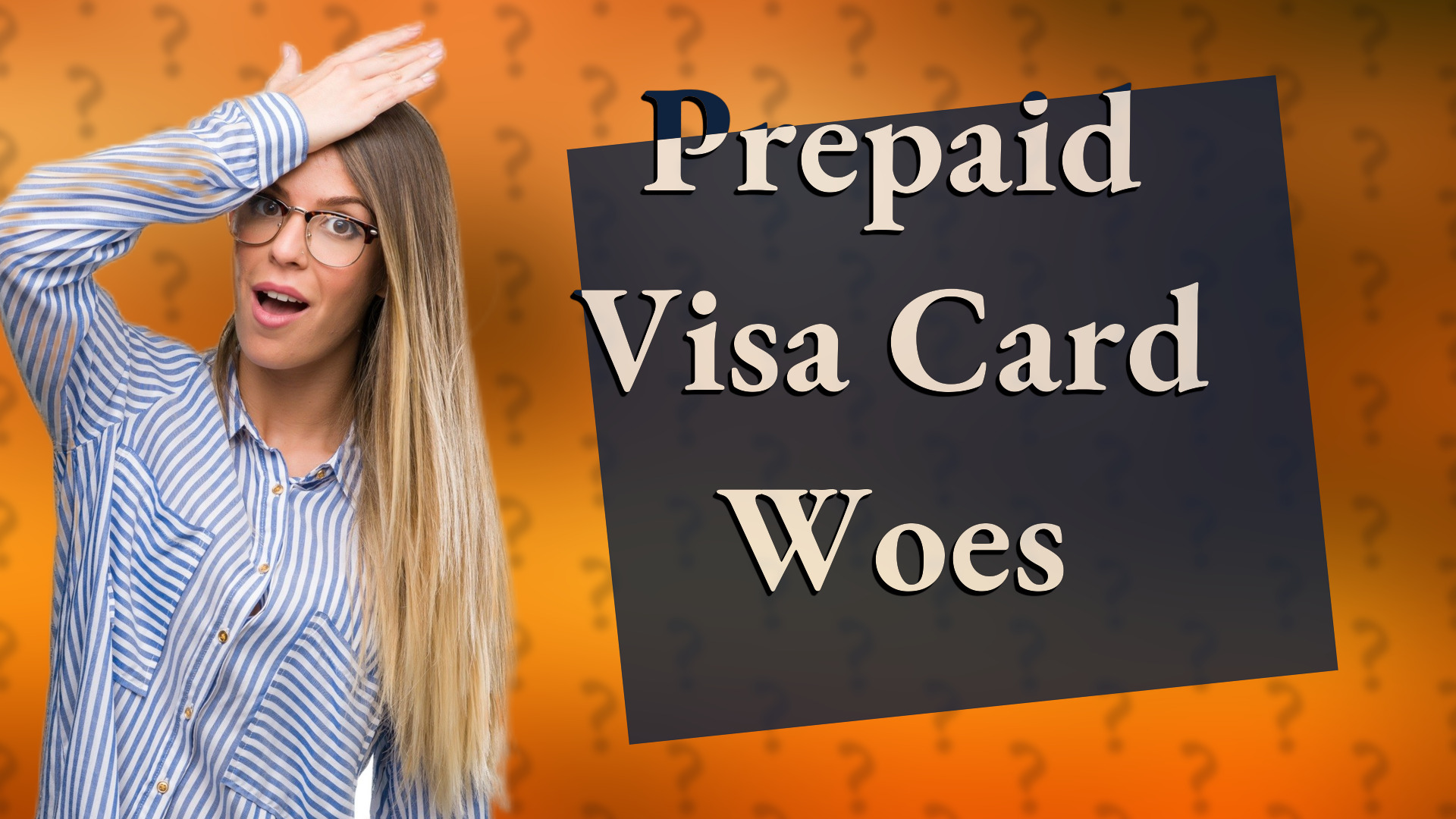 Prepaid Visa Card Woes
