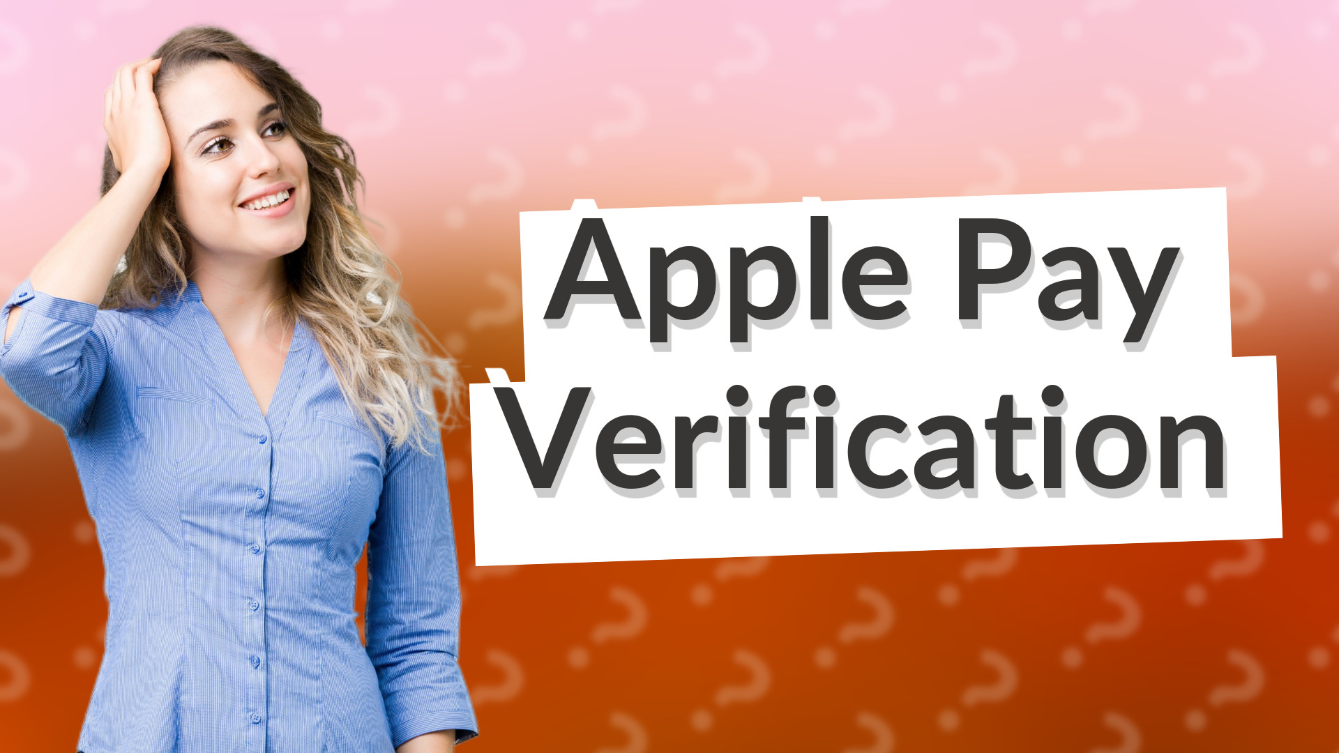 Apple Pay Verification