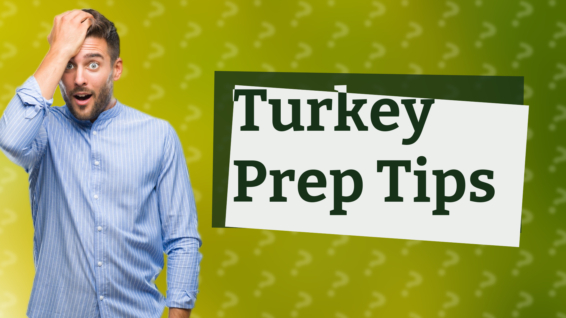 Turkey Prep Tips