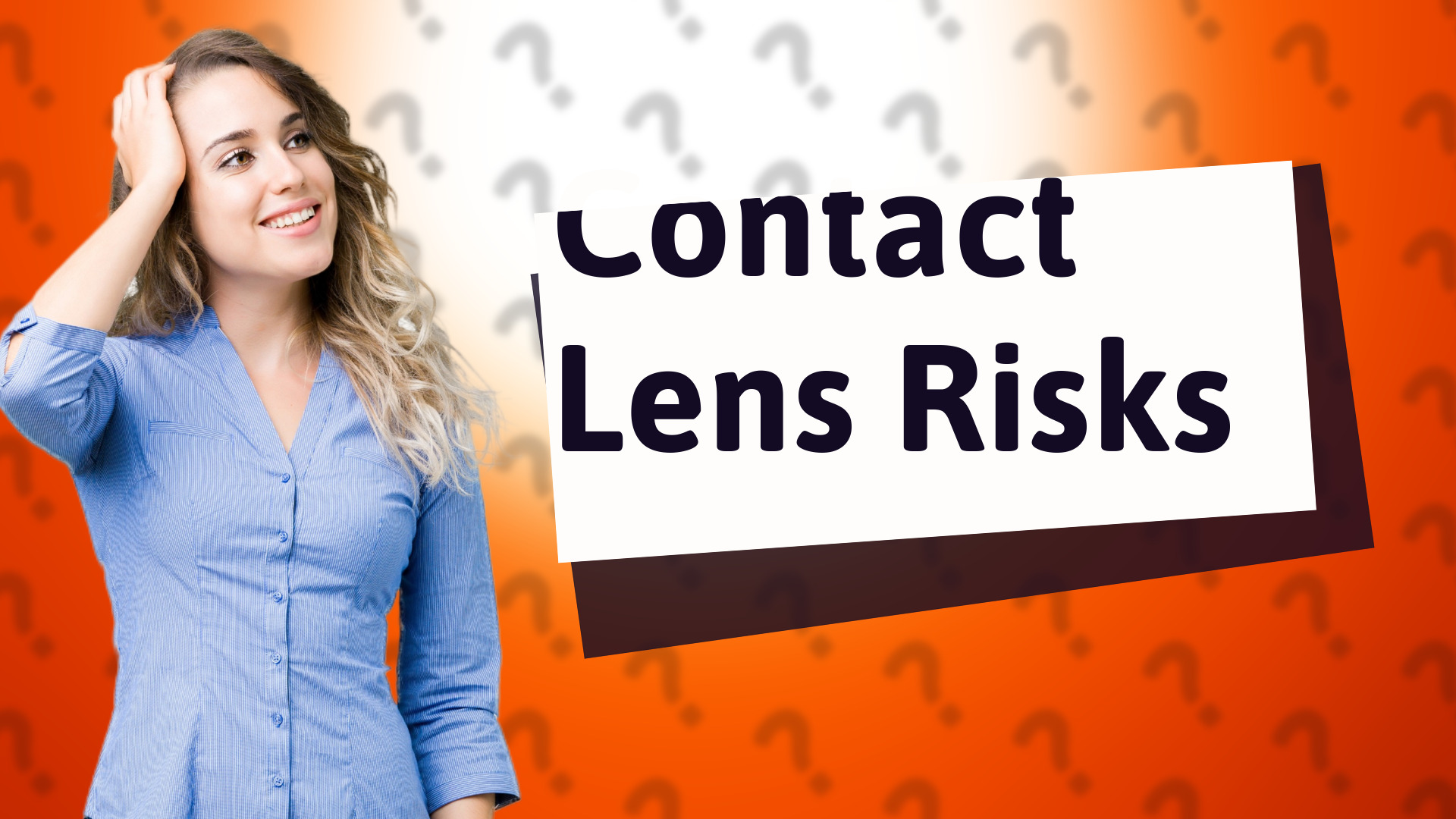 Contact Lens Risks