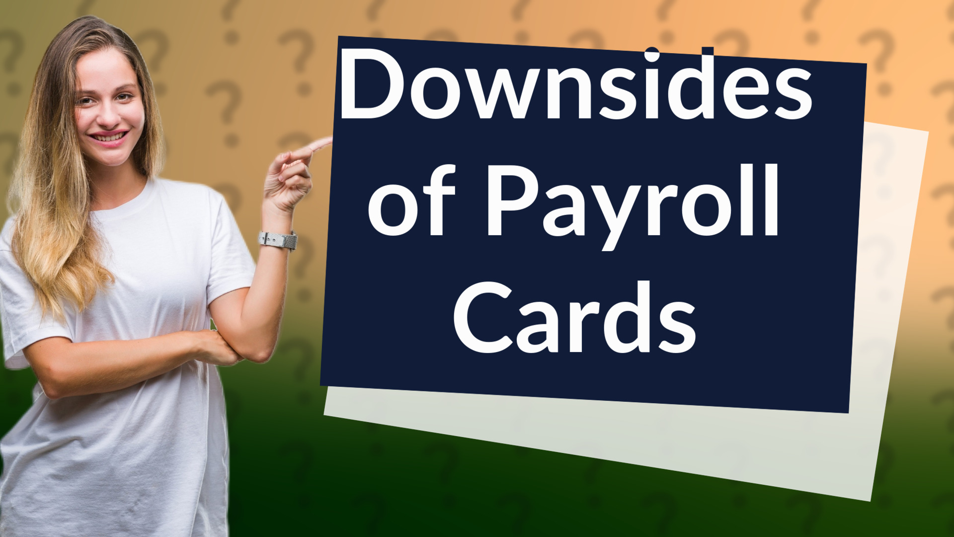 Downsides of Payroll Cards