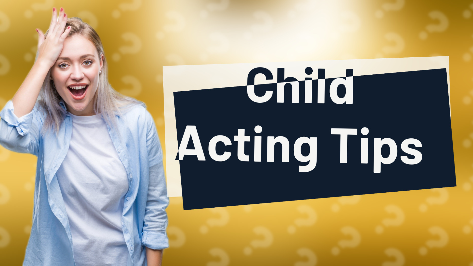 Child Acting Tips